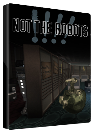 Not The Robots Steam Gift GLOBAL - 2