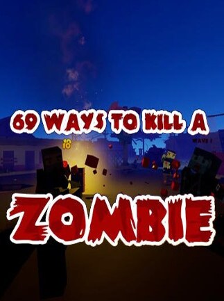 69 Ways to Kill a Zombie VR Steam Key GLOBAL - 1