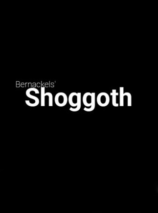 Bernackels' Shoggoth Steam PC Key GLOBAL - 1