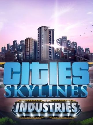 Cities Skylines Industries Dlc Buy Steam Key