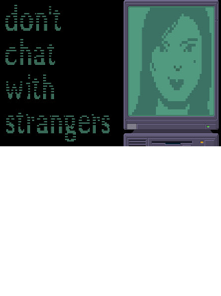 Don t chat with strangers game online