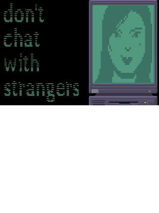 Don t chat with strangers game