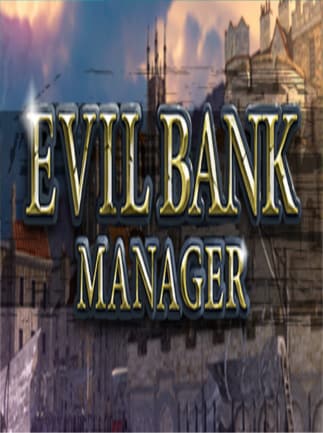 Evil Bank Manager Steam Key GLOBAL - 1
