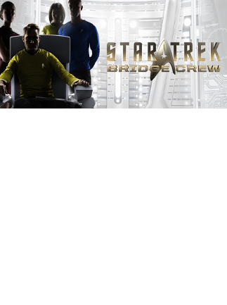 Star Trek: Bridge Crew VR Steam Gift GLOBAL - 1