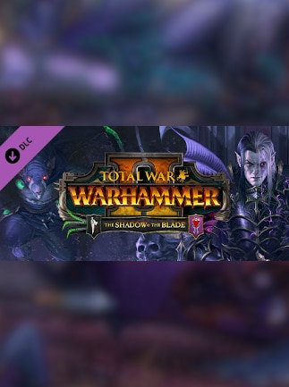 Total War: WARHAMMER II - The Shadow & The Blade - Steam Gift - EUROPE - 1