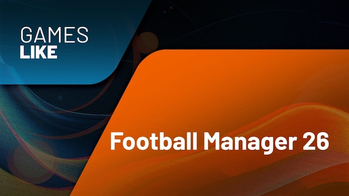 Games Like Football Manager 26