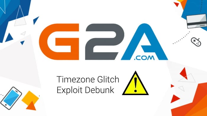 G2A Scam - Timezone Refund Glitch Exploit Debunk