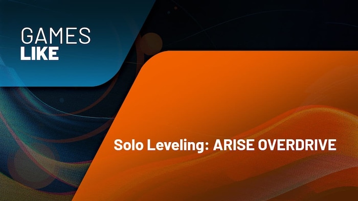 Games Like Solo Leveling ARISE OVERDRIVE