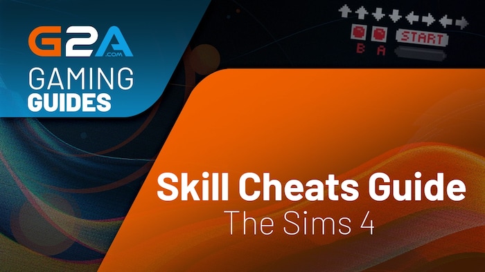 The Sims 4: Complete Skill Cheats Guide – Max All Skills Instant
