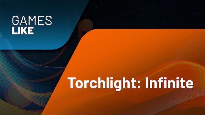 Games Like Torchlight: Infinite