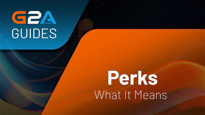 What Are Perks in Gaming?