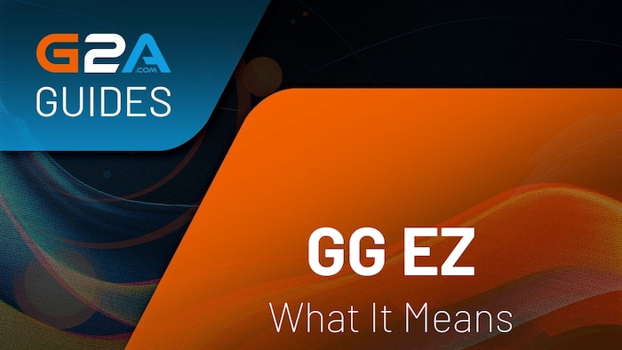 What Does GG EZ Mean in Gaming?
