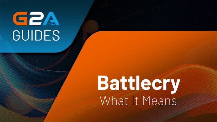 What Is a Battlecry in Gaming?