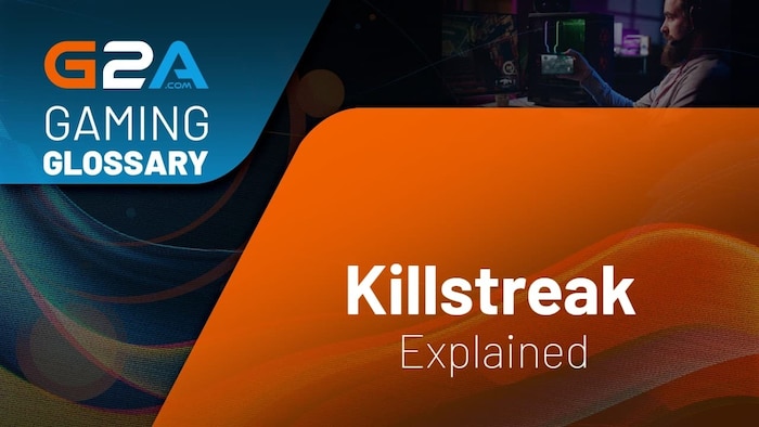 What Is a Killstreak in Gaming?