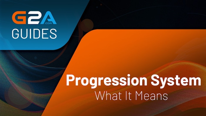 What Is a Progression System in Gaming?