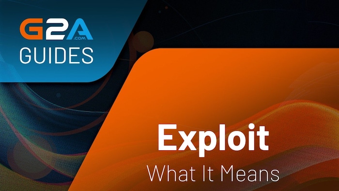 What Is an Exploit in Gaming?