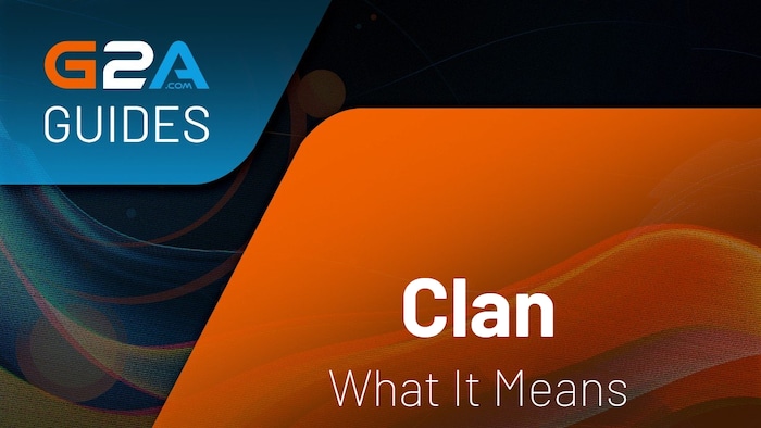 What Is Clan in Gaming?