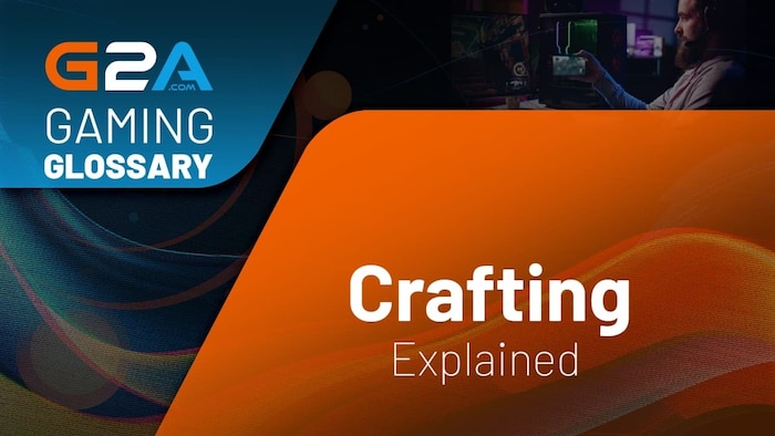 What Is Crafting in Games?