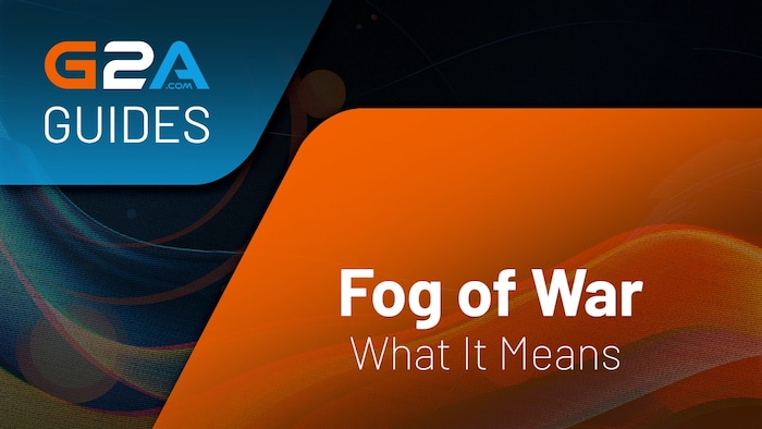 What Is Fog of War in Gaming?