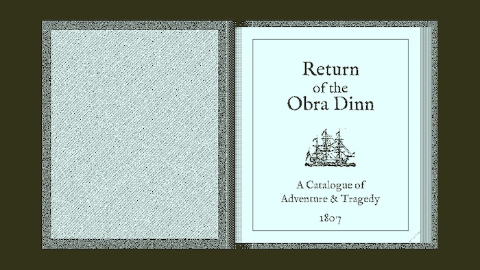 Return of the Obra Dinn