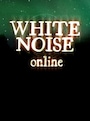 White Noise Online Steam Key GLOBAL - 2